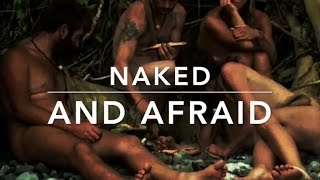 Naked and Afraid