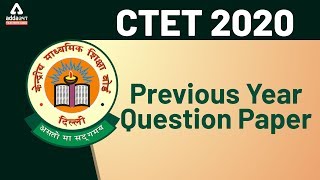 CTET Previous Year Question Paper | CTET 2020 | Teachers Adda