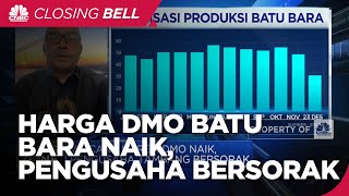 Wacana Harga DMO Batu Bara Naik, Pengusaha Tambang Bersorak?