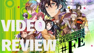 Tokyo Mirage Sessions #FE Encore Review - Persona Pop Power