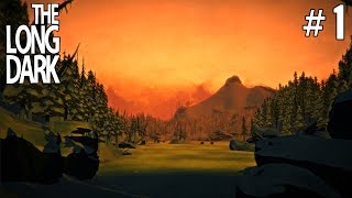 The Long Dark -  Part 1 - Mystery Lake