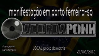 manifestação em porto ferreira-sp #vempraruaportoferreira