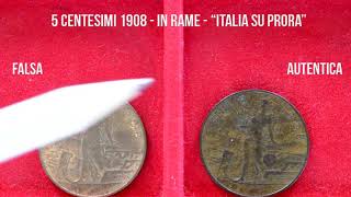 (Falso o Autentica?) - 5 Centesimi in rame - 1908 - tipo "Italia su prora"