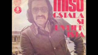 Mišo Kovač Ostala si uvijek ista 1975
