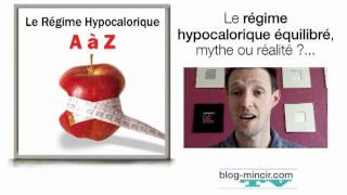 Le regime hypocalorique equilibre, mythe ou realite ?