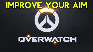 Overwatch - Aming Tips and Mouse Sensitivity Guide - How to Aim Better in Overwatch (Best DPI)