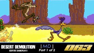 SUNDAY OF LONGPLAY (#063) DESERT DEMOLITION (COYOTE) - MEGA DRIVE [PART 1 OF 2]