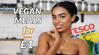 3 EASY DELICIOUS Vegan Meals for £1 TESCO | Vegan on Budget