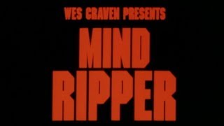 Mind Ripper - Good Bad Flicks