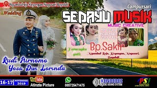 LIVE - CAMPURSARI SEDAYU - KENDEDES SOUND - WEDDING RUDI & YOSSY - KEYONGAN 16-17 NOVEMBER 2019