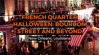 French Quarter Halloween: Bourbon Street & Beyond