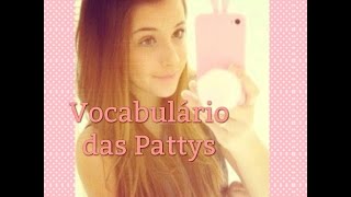 Vocabulário das patricinhas- Official