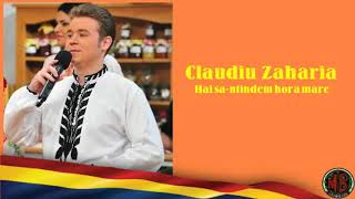 Claudiu Zaharia - Hai sa-ntindem hora mare