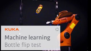 KUKA Robot Bottle Flip Challenge - Machine Learning in Practice