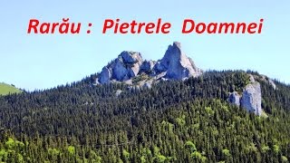 Munții Rarău - Ascensiune pe Pietrele Doamnei (Bucovina, Romania)