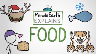 MinuteEarth Explains: Food