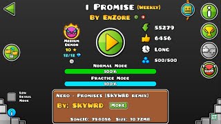 [GD] I PROMISE BY ENZORE (WEEKLY DEMON) (ALL COINS) | GEOMETRY DASH 2.13