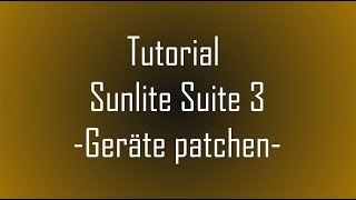 Geräte hinzufügen/ patchen - Sunlite Suite 3 Video Tutorial