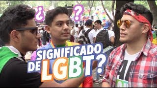 PREGUNTAS A COMUNIDAD LGBT ¿CUÁNTO SABEN? -PRIDE 2018