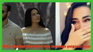 Milla Jasmine plus forte: Son message poignant pour son ex Mujdat !
