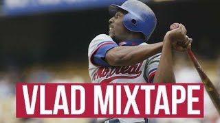 The Vladimir Guerrero Hall of Fame Mixtape
