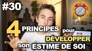4 principes pour développer son estime de soi - WakeUpCalls #30