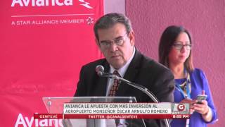 Gentevé Noticias - AVIANCA le apuesta con más inversión al aeropuerto Monseñor Óscar Arnulfo Romero