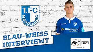 Blau-Weiß interviewt 2019/2020 1. FC Magdeburg – 05 – Daniel Steininger