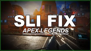 [HOW TO FIX SLI IN APEX] Apex Legends SLI FIX - 4K 60 FPS