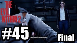 The Evil Within 2 PS4 #45 - FINAL - Youre All Free Now!