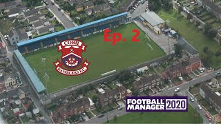 Non League to Legend || COBH RAMBLERS - Club 1 Ep 2 || Football Manager 2020 || FM20
