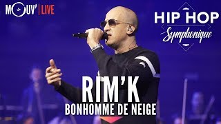 RIM'K : "Bonhomme de neige" (Hip Hop Symphonique 4)