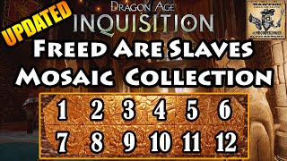 Dragon Age Inquisition - Freed Are Slaves - Mosaic Piece Locations - 4K Ultra HD