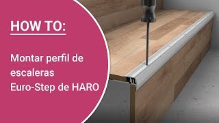 Instrucciones: montar por cuenta propia el perfil de escaleras Euro-Step modelo 320 de HARO