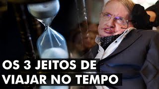 Máquinas do Tempo já existem mesmo?