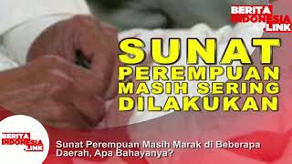 Sunat Perempuan bahaya atau tidak?