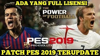 PATCH & STARTSCREEN PES 2019 MOBILE TERUPDATE ! ADA FULL LISENSI !