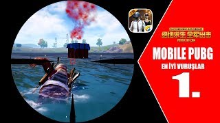 En İyi Vuruşlar Birincilik Getirdi - Mobil PUBG Montajı