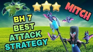 BEST BUILDER HALL 7 ATTACK STRATEGY | 3 STAR ANY BH7 BASE | BH7 ATTACK STRATEGY