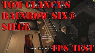 Tom Clancy's Rainbow Six® Siege | FPS Test | Gameplay | i5 6300HQ + GTX960M |