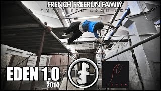 French Freerun Family - EDEN 1.0