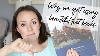 Beautiful Feet Books History Curriculum | Homeschool History Curriculum| Why We Quit Beautiful Feet