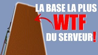 LA BASE LA PLUS WTF DU SERVEUR! [ERAZION] N°10