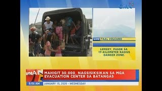 UB: Mahigit 30,000, nagsisiksikan sa mga evacuation center sa Batangas