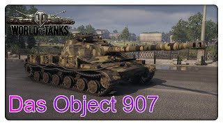 Das Object 907 [Vorstellung - World of Tanks - Gameplay]