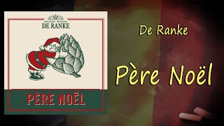 SKAL! Birre di Natale: De Ranke "Père Noël" - Degustazione #75