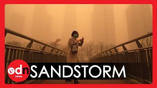 China's Worst Sandstorm in TEN YEARS Sends Pollution Levels Soaring