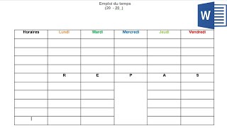 Comment faire son Emploi du temps sur Word ?