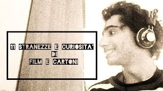11 stranezze e curiosità di film e cartoni