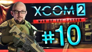 XCOM 2 - War of the Chosen #10 - Crate Expectations